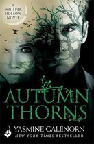 Autumn Thorns Whisper Hollow 1