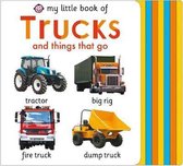 My Little Book of Trucks and Things That Go My Little Books