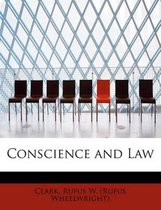 Conscience and Law