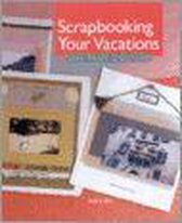 Scrapbooking Your Vacations