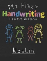 My first Handwriting Practice Workbook Westin