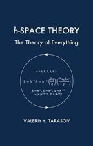 H-Space Theory