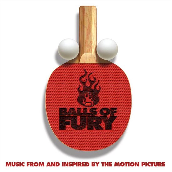 Balls of Fury [Original Motion Picture Soundtrack], Original Soundtrack