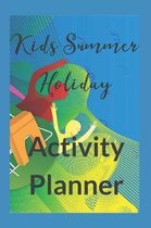 Kids Summer Holiday
