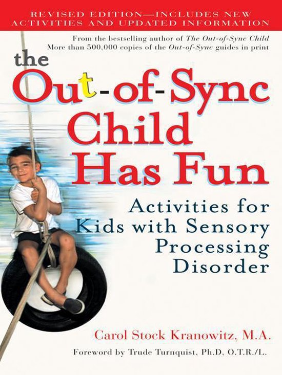 The Out-Of-Sync Child Has Fun, Revised Edition - cover