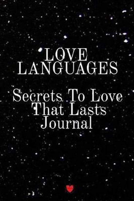 Love Languages - Secrets To Love That Lasts Journal - cover