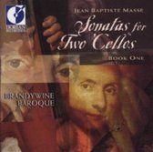 Masse: Sonatas for Two 'Cellos Book One / Brandywine Baroque