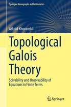 Springer Monographs in Mathematics - Topological Galois Theory