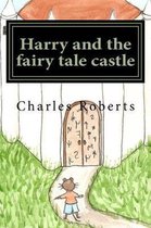 The Tales of Harry the Mouse- Harry and the fairy tale castle