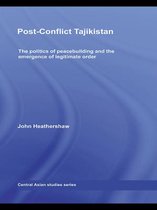 Central Asian Studies - Post-Conflict Tajikistan