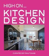 High On... Kitchen Design