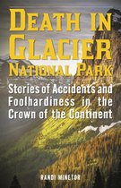Death in Glacier National Park