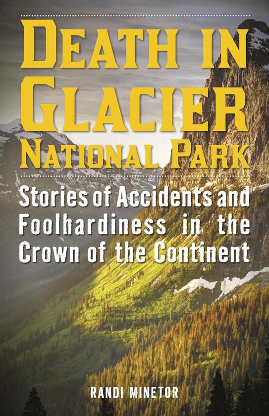 Death in the National Parks - Death in Glacier National Park - cover