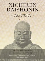 Nichiren Daishonin - Trattati - Vol. 1