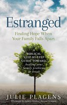 Estranged: Finding Hope When Your Family Falls Apart