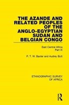 Ethnographic Survey of Africa-The Azande and Related Peoples of the Anglo-Egyptian Sudan and Belgian Congo