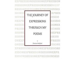 The Journey of Expressions Through My Poems The Journey of Expressions Through My Poems