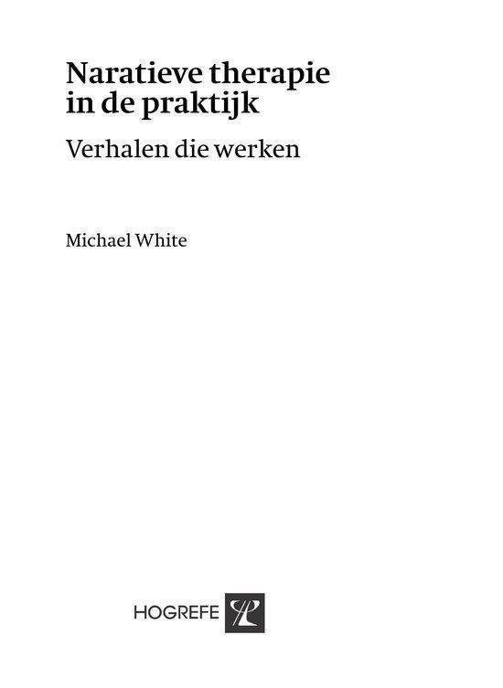 Titelpagina van het boek 'Narratieve therapie in de praktijk' door Michael White.