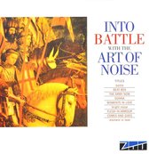Into Battle With The Art Of Noise (Remastered)