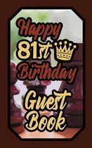 Happy 81st Birthday Guest Book
