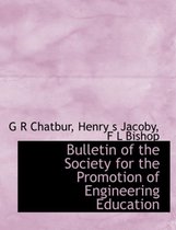 Bulletin of the Society for the Promotion of Engineering Education