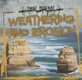 That Rocks!- Weathering and Erosion