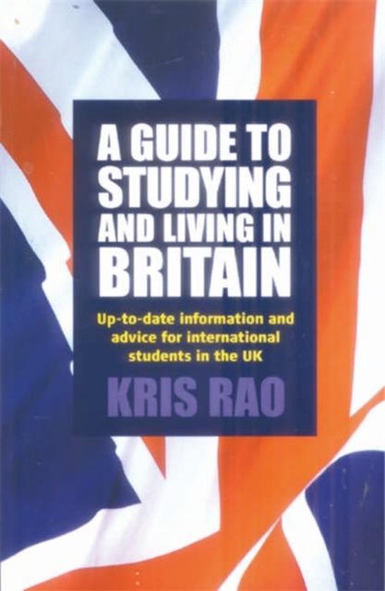 A Guide To Studying and Living In Britain - cover