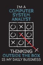 I'm a COMPUTER SYSTEM ANALYST