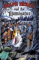 Ralph Higley and the Illuminatus