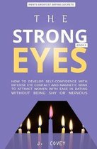 The Strong Eyes