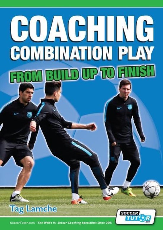 Coaching Combination Play - From Build Up to Finish - cover