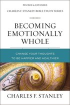 Charles F. Stanley Bible Study Series - Becoming Emotionally Whole