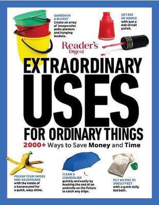 Rd Consumer Reference- Reader's Digest Extraordinary Uses fo ... - cover