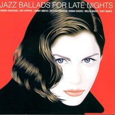 Jazz Ballads For Late Nig