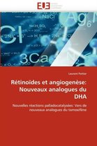 Rétinoïdes et angiogenèse: Nouveaux analogues du DHA