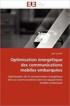 Optimisation énergétique des communications mobiles embarquées