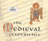 The Medieval Experience