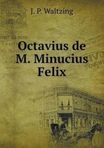 Octavius de M. Minucius Felix