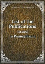 List of the Publications Issued in Pennsylvania