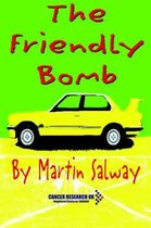 The Friendly Bomb