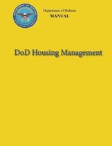 Dod Housing Management (Dod 4165.63-M)