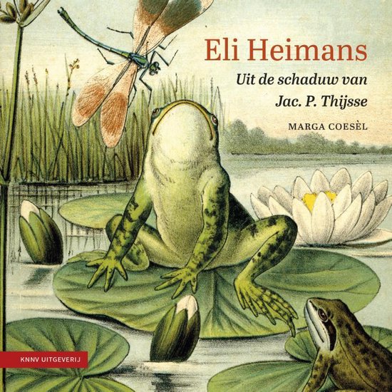 Heimans en Thijsse reeks 1 - Eli Heimans - Marga Coesel | Respetofundacion.org