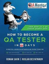 How to Become a QA Tester in 30 Days