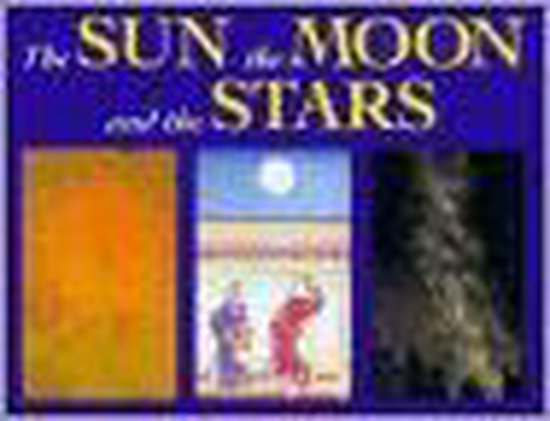 9781885440358 - The Sun, the Moon, and the Stars