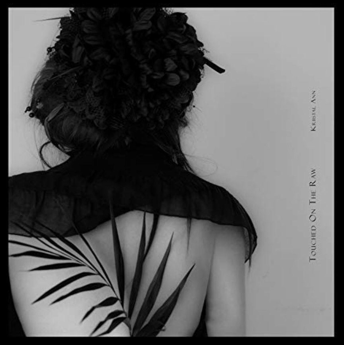 Kriistal Ann - Touched On The Raw (LP)