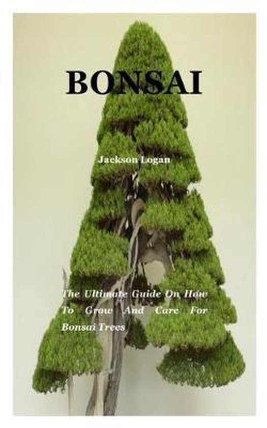 Bonsai, Jackson Logan 9781078481861 Boeken