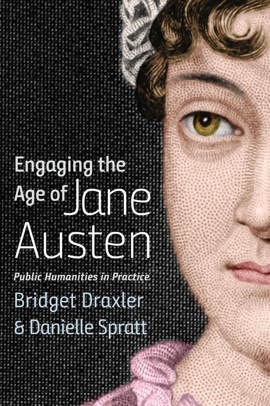 Humanities and Public Life - Engaging the Age of Jane Austen - cover