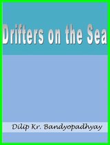 Drifters on the Sea