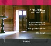 Capriccio Stravag Collegium Vocale - La Pellegrina: Intermedii 1589. (2 CD)