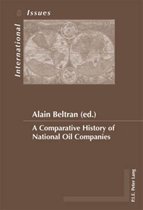 Enjeux Internationaux/International Issues-A Comparative History of National Oil Companies